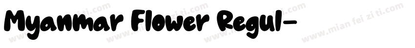 Myanmar Flower Regul字体转换